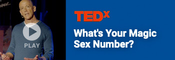 TEDx - What's your magic sex number? Click to play.